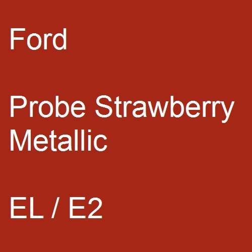 Ford, Probe Strawberry Metallic, EL / E2.